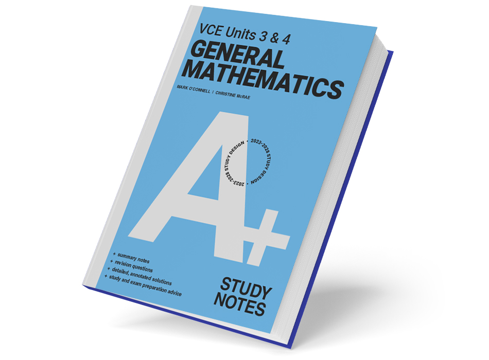 A+ VCE Year 12 General Mathematics Study Notes